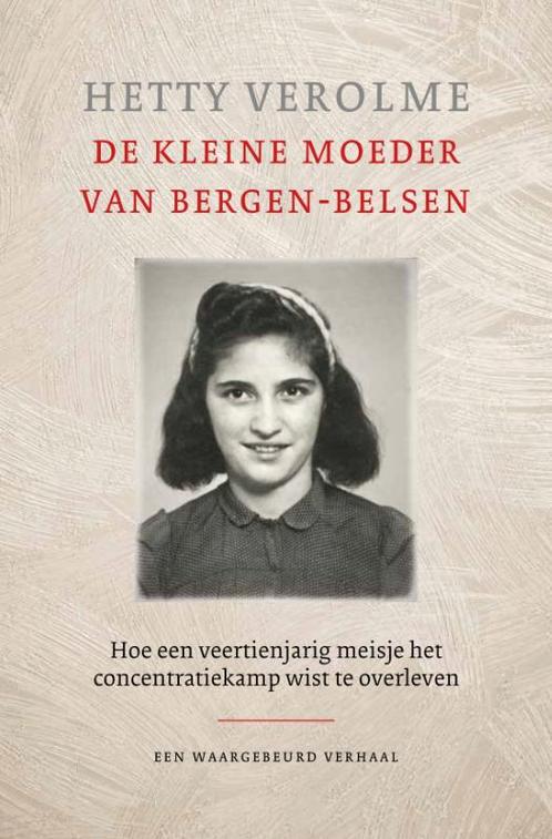 De kleine moeder van Bergen-Belsen 9789401917797, Livres, Loisirs & Temps libre, Envoi