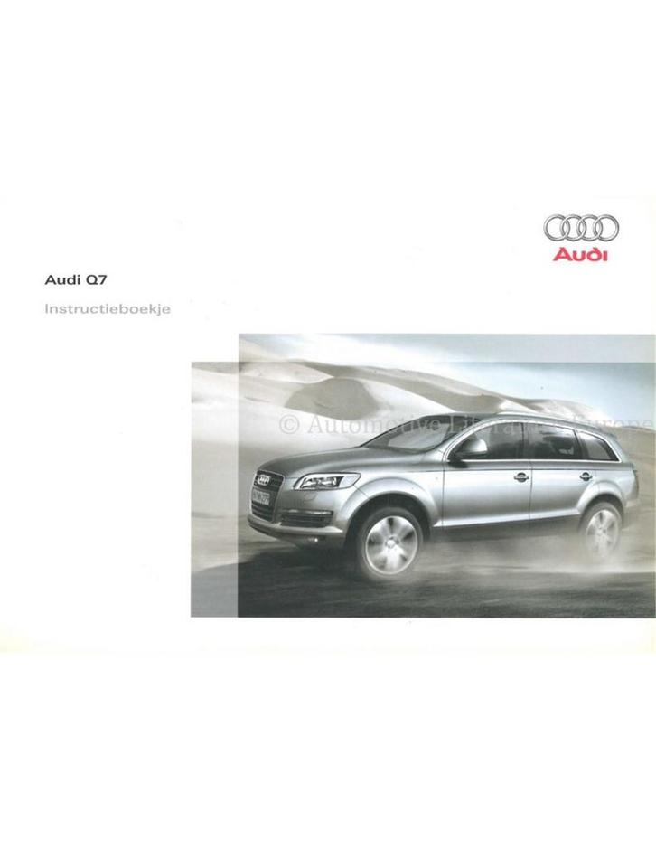 2007 AUDI Q7 INSTRUCTIEBOEKJE NEDERLANDS, Auto diversen, Handleidingen en Instructieboekjes, Ophalen of Verzenden
