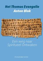 Het Thomas evangelie 9789076407548 Anton Blok, Boeken, Verzenden, Gelezen, Anton Blok