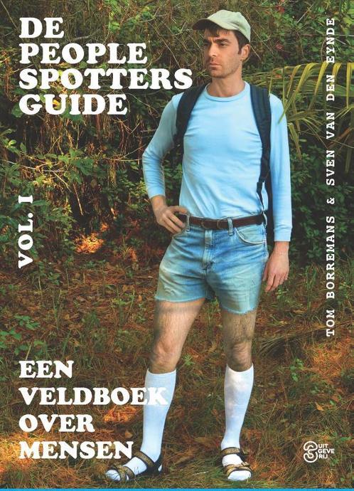 De people spotters guide 9789022333723 Tom Borremans, Boeken, Hobby en Vrije tijd, Gelezen, Verzenden