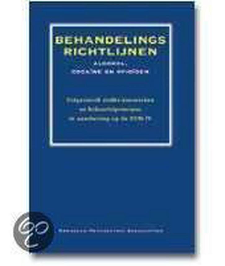Behandelingsrichtlijnen alcohol, cocaine en opiaten, Boeken, Wetenschap, Gelezen, Verzenden