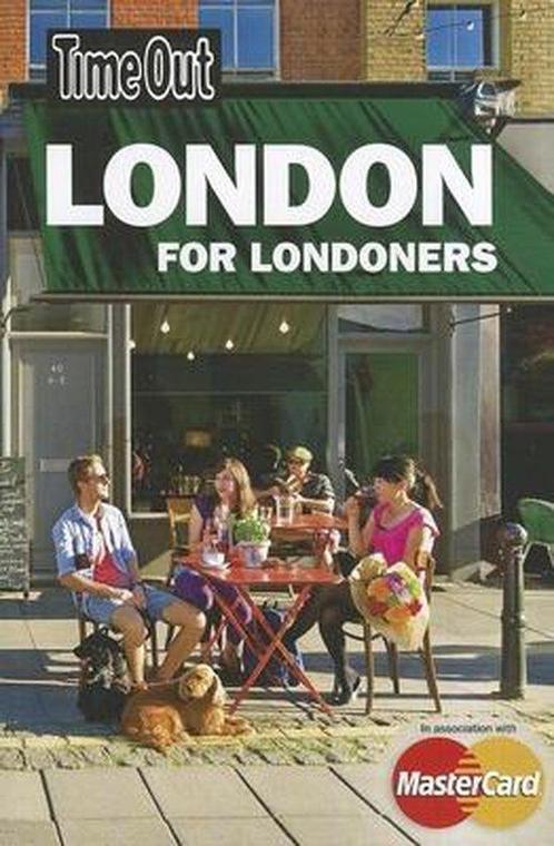 Time Out London for Londoners 3rd edition 9781846702679, Livres, Livres Autre, Envoi