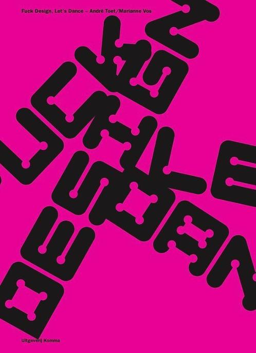 Fuck Design 9789083301976 André Toet, Boeken, Taal | Engels, Gelezen, Verzenden