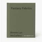 Fantasy Fabrics 9781564772725 Bonnie Lyn McCaffery, Verzenden, Gelezen, Bonnie Lyn McCaffery