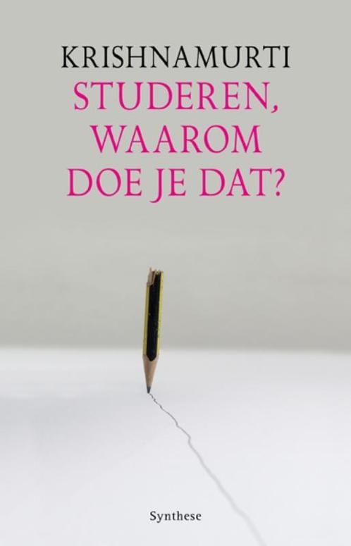 Studeren waarom doe je dat 9789062710973 Jiddu Krishnamurti, Boeken, Esoterie en Spiritualiteit, Gelezen, Verzenden