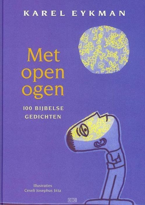 Met open ogen - Karel Eykman - 9789026101397 - Hardcover, Livres, Religion & Théologie, Envoi
