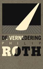 De vernedering 9789023459927 Philip Roth, Verzenden, Zo goed als nieuw, Philip Roth