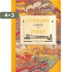 Literaire cafes van Parijs 9789050181648 Fitch, Boeken, Verzenden, Gelezen, Fitch