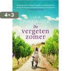 De vergeten zomer 9789400509672 Carol Drinkwater, Verzenden, Gelezen, Carol Drinkwater