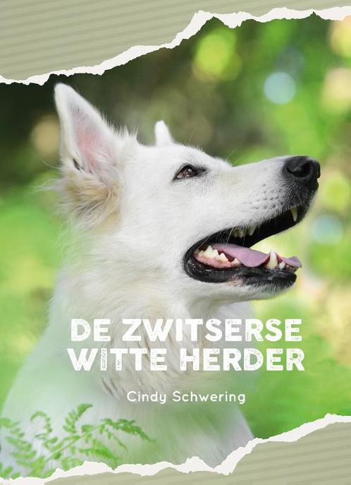 De Zwitserse witte herder 9789081133043 Cindy Schwering, Boeken, Hobby en Vrije tijd, Zo goed als nieuw, Verzenden