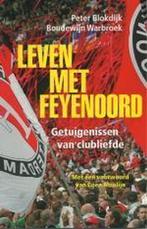 Leven met Feyenoord 9789026122033 P. Blokdijk, Verzenden, Gelezen, P. Blokdijk