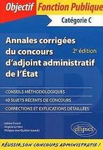 Annales corrigées du concours dadjoint administrat...  Book, Verzenden, Philippe-Jean Quillien, Sabine Evrard