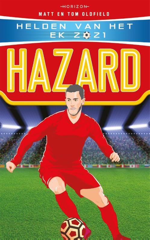 Helden van het EK 2021: Hazard 9789464101386, Livres, Livres de sport, Envoi