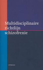 Multidisciplinaire richtlijn schizofrenie - Nederlandse Vere, Boeken, Verzenden, Nieuw
