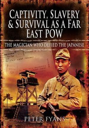 Captivity, Slavery and Survival as a Far East POW, Livres, Langue | Anglais, Envoi