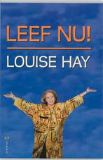 Leef nu! 9789072455345 Louise Hay, Boeken, Verzenden, Gelezen, Louise Hay