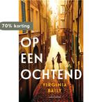 Op een ochtend 9789026337222 Virginia Baily, Verzenden, Gelezen, Virginia Baily