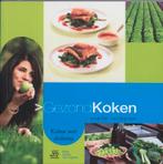 Gezond koken 9789031361847, Livres, Santé, Diététique & Alimentation, Gina Doedens, Verzenden