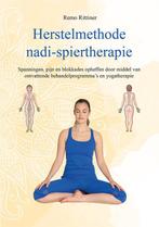 Herstelmethode nadi-spiertherapie 9789089549594, Verzenden, Remo Rittiner