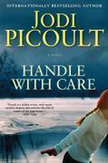 Handle with Care 9781416597001 Jodi Picoult, Verzenden, Jodi Picoult