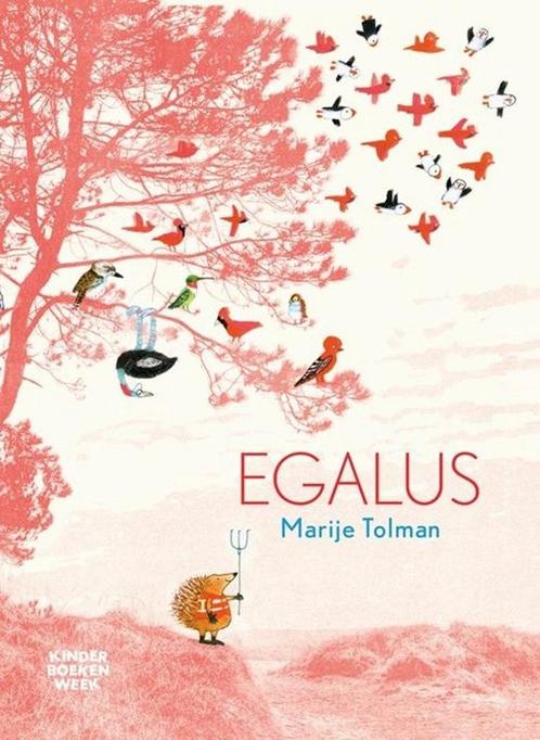 Egalus 9789059650282 Marije Tolman, Boeken, Overige Boeken, Gelezen, Verzenden