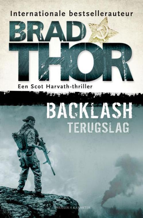 Backlash (terugslag) / Scot Harvath 9789045218069 Brad Thor, Boeken, Thrillers, Zo goed als nieuw, Verzenden
