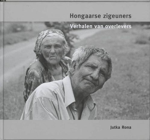 Hongaarse zigeuners 9789059372412 Jutka Rona, Boeken, Oorlog en Militair, Zo goed als nieuw, Verzenden