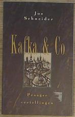 KAFKA EN CO 9789065642097 Jaromir Schneider, Verzenden, Jaromir Schneider