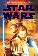 STAR WARS NADERENDE STORM 9789022531457 Alan Dean Foster, Boeken, Verzenden, Gelezen, Alan Dean Foster