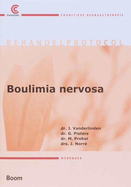 Behandelprotocol boulimia 9789085063315 J. Vanderlinden, Boeken, Psychologie, Zo goed als nieuw, Verzenden