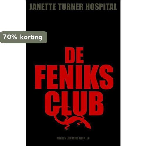 De Feniksclub 9789041408457 J. Turner Hospital, Boeken, Thrillers, Gelezen, Verzenden