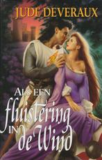 Als een fluistering in de wind 9789041005311 Jude Deveraux, Boeken, Verzenden, Gelezen, Jude Deveraux