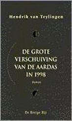 Grote verschuiving van aardas in 1998 9789023435556, Verzenden, Gelezen, H. van Teylingen