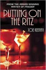 Putting On The Ritz 9780099435051, Verzenden, Joe Keenan