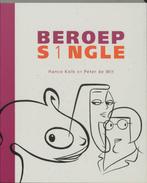 Beroep:Single 9789061696360 H. Kolk, Boeken, Verzenden, Zo goed als nieuw, H. Kolk