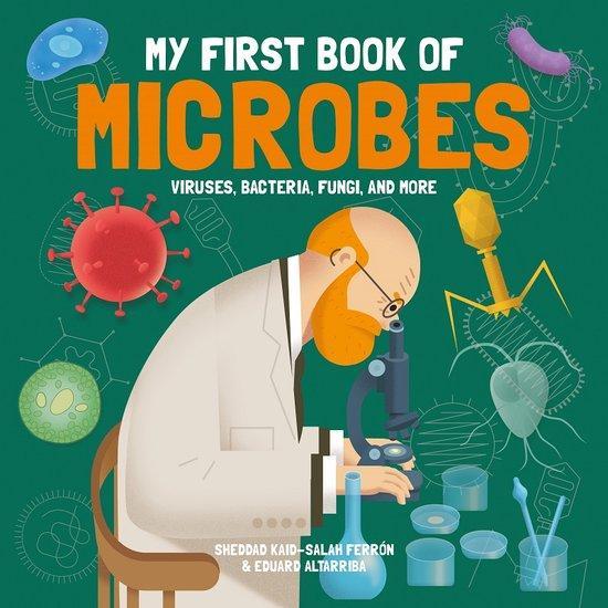 My First Book of Microbes 9781787081161 S Ferron, Boeken, Taal | Engels, Zo goed als nieuw, Verzenden