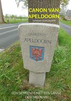 Canon van Apeldoorn 9789464051032 Sander Hurenkamp, Boeken, Geschiedenis | Nationaal, Verzenden, Zo goed als nieuw, Sander Hurenkamp