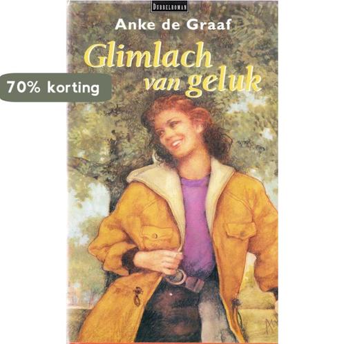 Glimlach van geluk (dubbelroman) 9789024215485 Anke de Graaf, Livres, Livres régionalistes & Romans régionalistes, Envoi