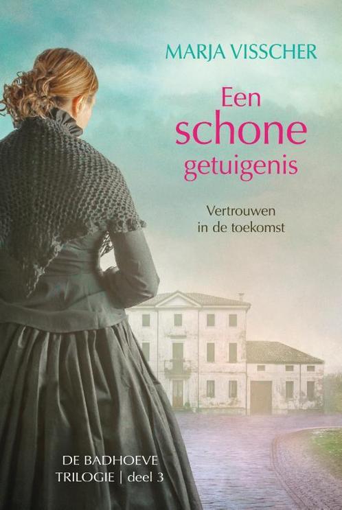 Een schone getuigenis / Badhoeve / 3 9789020537109, Livres, Livres régionalistes & Romans régionalistes, Envoi
