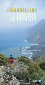 La Gomera / ANWB wandelgids 9789018016425 Susanne Lipps, Verzenden, Gelezen, Susanne Lipps