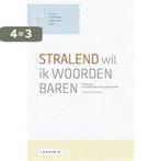 Stralend wil ik woorden baren / Studia Germanica Gandensia, Boeken, Verzenden, Zo goed als nieuw
