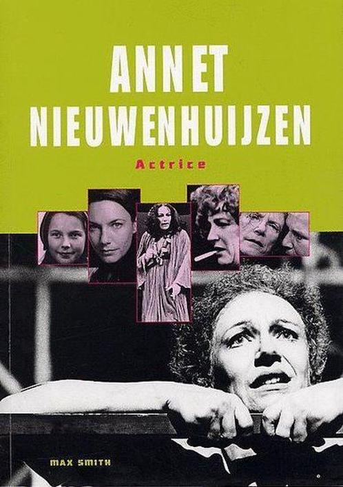 Annet Nieuwenhuijzen, actrice 9789070892708, Boeken, Kunst en Cultuur | Dans en Theater, Gelezen, Verzenden