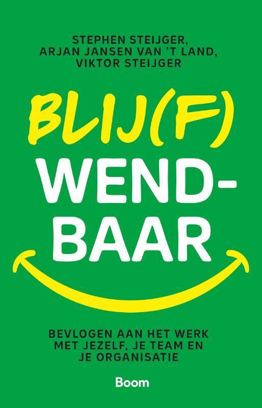 Blij(f) wendbaar 9789024438402 Viktor Steijger, Boeken, Economie, Management en Marketing, Zo goed als nieuw, Verzenden