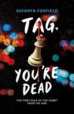 Tag, Youre Dead 9780702312830 Kathryn Foxfield, Boeken, Verzenden, Gelezen, Kathryn Foxfield
