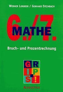 Mathe 6./7. Klasse. Bruch- und Prozentrechnung  ...  Book, Livres, Livres Autre, Envoi