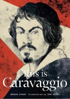 This is Caravaggio 9781780677002 Annabel Howard, Boeken, Taal | Engels, Gelezen, Verzenden