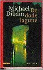 De dode lagune / Een Aurelio Zen-thriller 9789025409241, Verzenden, Gelezen, M. Dibdin