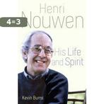 His Life and Spirit 9781632531384 Henri Nouwen, Boeken, Verzenden, Gelezen, Henri Nouwen