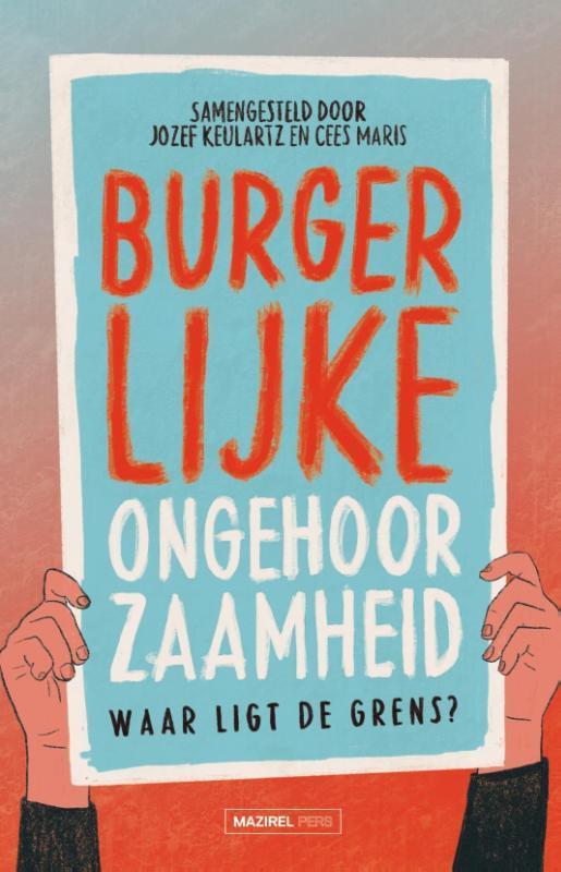 Burgerlijke ongehoorzaamheid 9789464564648, Boeken, Filosofie, Gelezen, Verzenden