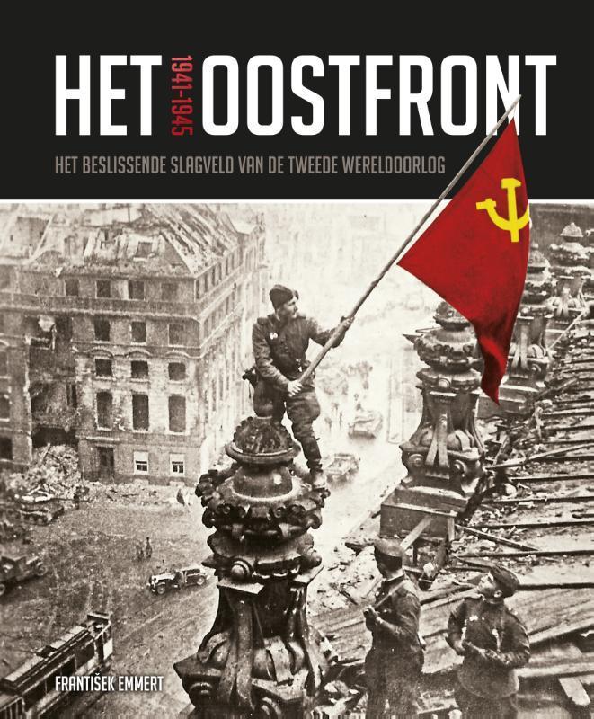 Het Oostfront 1941-1945 9789036638418 František Emmert, Livres, Histoire mondiale, Envoi